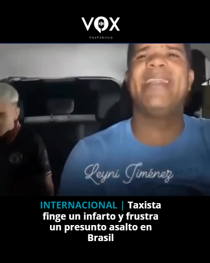 TAXISTA FINGE UN INFARTO Y FRUSTRA UN PRESUNTO ASALTO EN BRASIL